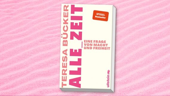 Cover des Sachbuches "Alle Zeit" von Teresa Bücker © Ullstein Verlag 