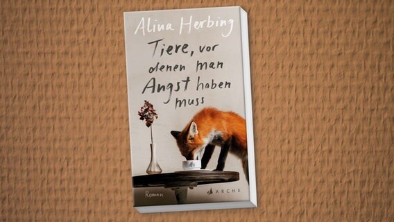 Buchcover: "Tiere, vor denen man Angst haben muss" von Alina Herbing © Arche 